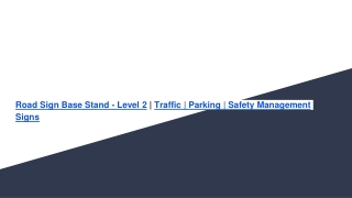 Road Sign Base Stand - Level 2 _ Traffic _ Parking _ Safety Management Signs