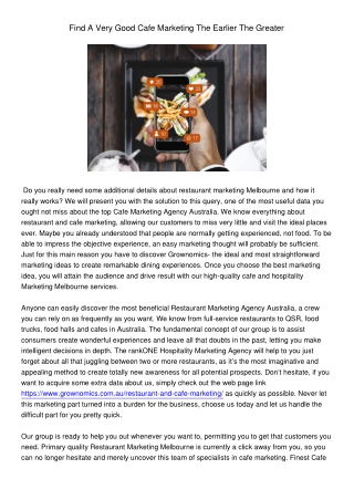 FindAVeryGoodCafeMarketingTheEarlierTheGreater