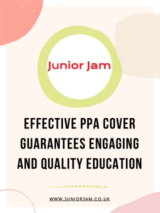 Effective PPA Cover Guarantees Engaging and Quality Education