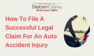 How To File A Successful Legal Claim For An Auto Accident Injury