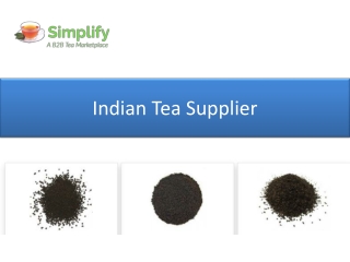 Indian Tea Supplier