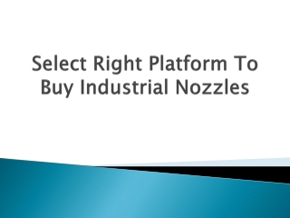 Select-Right-Platform-To-Buy-Industrial-Nozzles