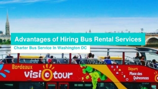 Advantages of Hiring Bus Rental Services