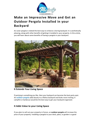 Make an Impressive Move and Get an Outdoor Pergola Installed in your Backyard