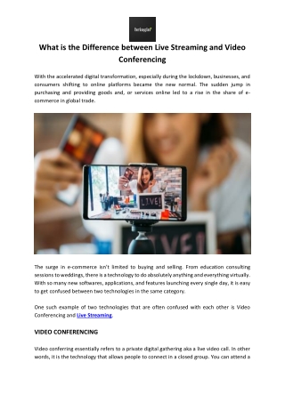 What is the Difference Between Live Streaming and Video Conferencing