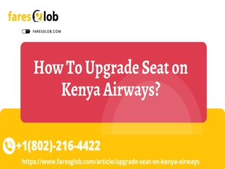How To Upgrade Seat on Kenya Airways