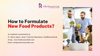 How to Formulate New Food Products