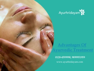 Advantage Of Ayurvedic Treatment!