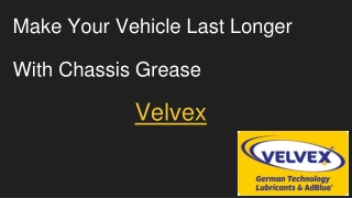 Make Your Vehicle Last Longer With Chassis Grease