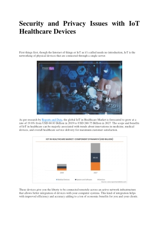 Security and Privacy Issues with IoT Healthcare Devices