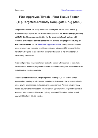 FDA Approves Tivdak - First Tissue Factor (TF)-Targeted Antibody Conjugate Drug (ADC)