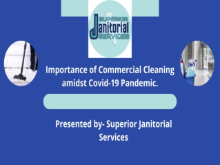 Importance of Commercial Cleaning amidst Covid-19 Pandemic.