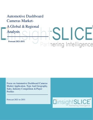 Automotive Dashboard Cameras Market Share, Trends, Analysis and Forecasts, 2031