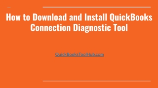 How to Download and Install QuickBooks Connection Diagnostic Tool