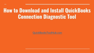 How to Download and Install QuickBooks Connection Diagnostic Tool