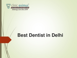 Find  Best Dentist in Delhi