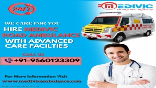 Medivic Ambulance Services from Ranchi to Delhi & Hyderabad