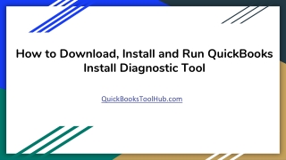 How to Download, Install and Run Install QuickBooks Diagnostic Tool