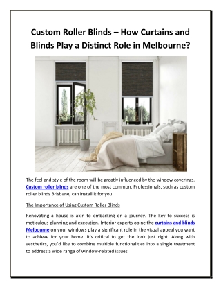 Custom Roller Blinds – How Curtains and Blinds Play a Distinct Role in Melbourne