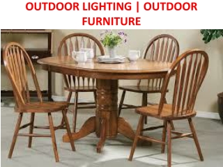 Outdoor Lighting & Furniture