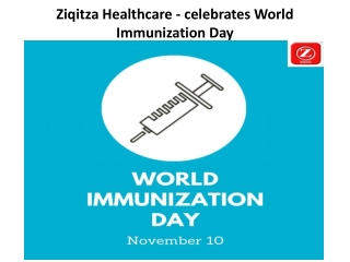 Ziqitza Healthcare - celebrates World Immunization Day