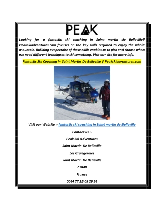 Fantastic Ski Coaching in Saint Martin De Belleville  Peakskiadventures.com