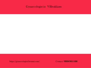 Gynaecologist in  Villivakkam