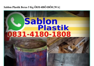 Sablon Plastik Beras 5 Kg Ô8ЗI–4I8Ô–I8Ô8(WA)