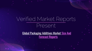 Global Packaging Additives Market