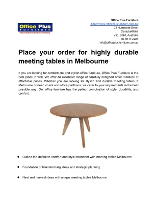 Place your order for highly durable meeting tables in Melbourne