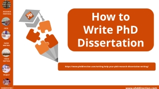 How to Write PhD Dissertation