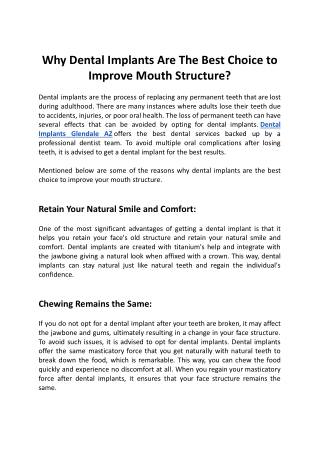 Why Dental Implants Are The Best Choice to Improve Mouth Structure