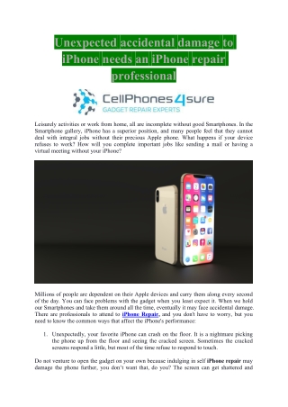 Unexpected accidental damage to iPhone needs an iPhone repair professional