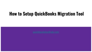 How to Setup QuickBooks Migration Tool