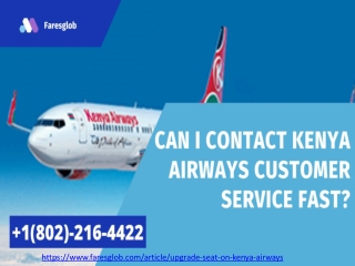 Can I contact Kenya airways customer service fast