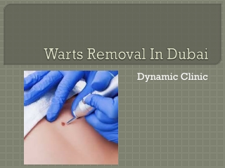 Warts Removal In Dubai 1