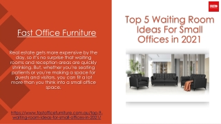 Top 5 Waiting Room Ideas For Small Offices in 2021