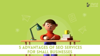 5 Advantages of SEO services for small businesses