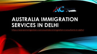 AUSTRALIA IMMIGRATION SERVICES IN DELHI