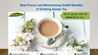 Best Proven and Mesmerising Health Benefits of Drinking Assam Tea