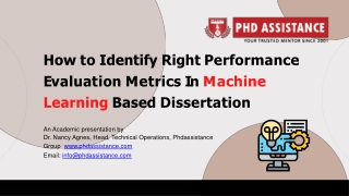 How to Identify Right Performance Evaluation Metrics In Machine Learning Based Dissertation - Phdassistance