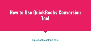 How to Use QuickBooks Conversion Tool