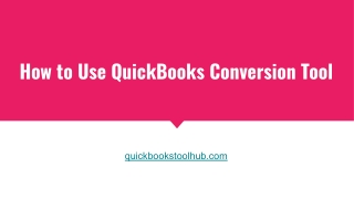 How to Use QuickBooks Conversion Tool