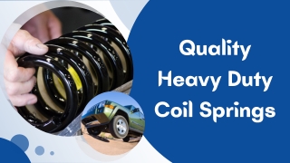 Quality Heavy Duty Coil Springs