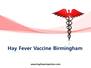 Hay Fever Vaccine Birmingham