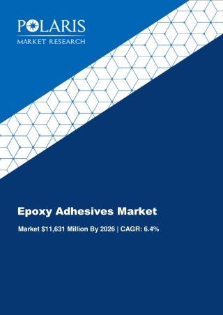 Epoxy Adhesives Market Share, Size, Trends, Report