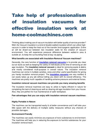 Take help of professionalism of insulation vacuums for effective insulation work at home-coolmachines.com