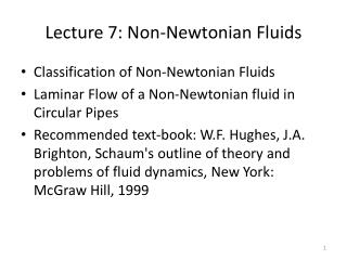 Lecture 7: Non-Newtonian Fluids