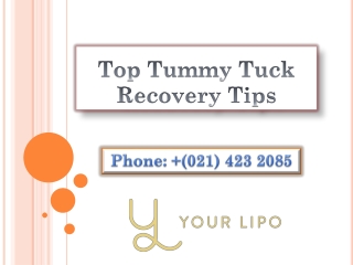 Top Tummy Tuck Recovery Tips