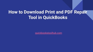 How to Download Print and PDF Repair Tool in QuickBooks